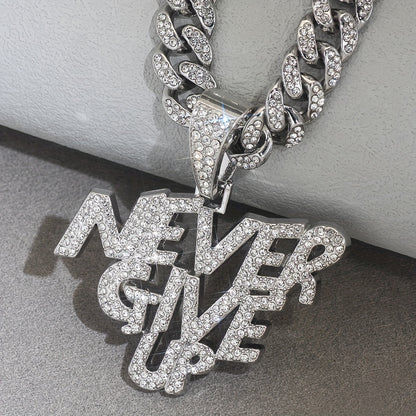 Glittering NEVERGIVEUP Pendant Necklace with Icy Cuban Chain - Trend-Setting Hip Hop Choker for Bold Men and Women