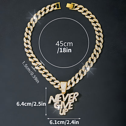 Never give up pendant hip hop Cuban chain necklace, chain length 18in wide 0.59in, gift box